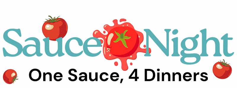 Sauce Night. One Sauce, 4 Dinners