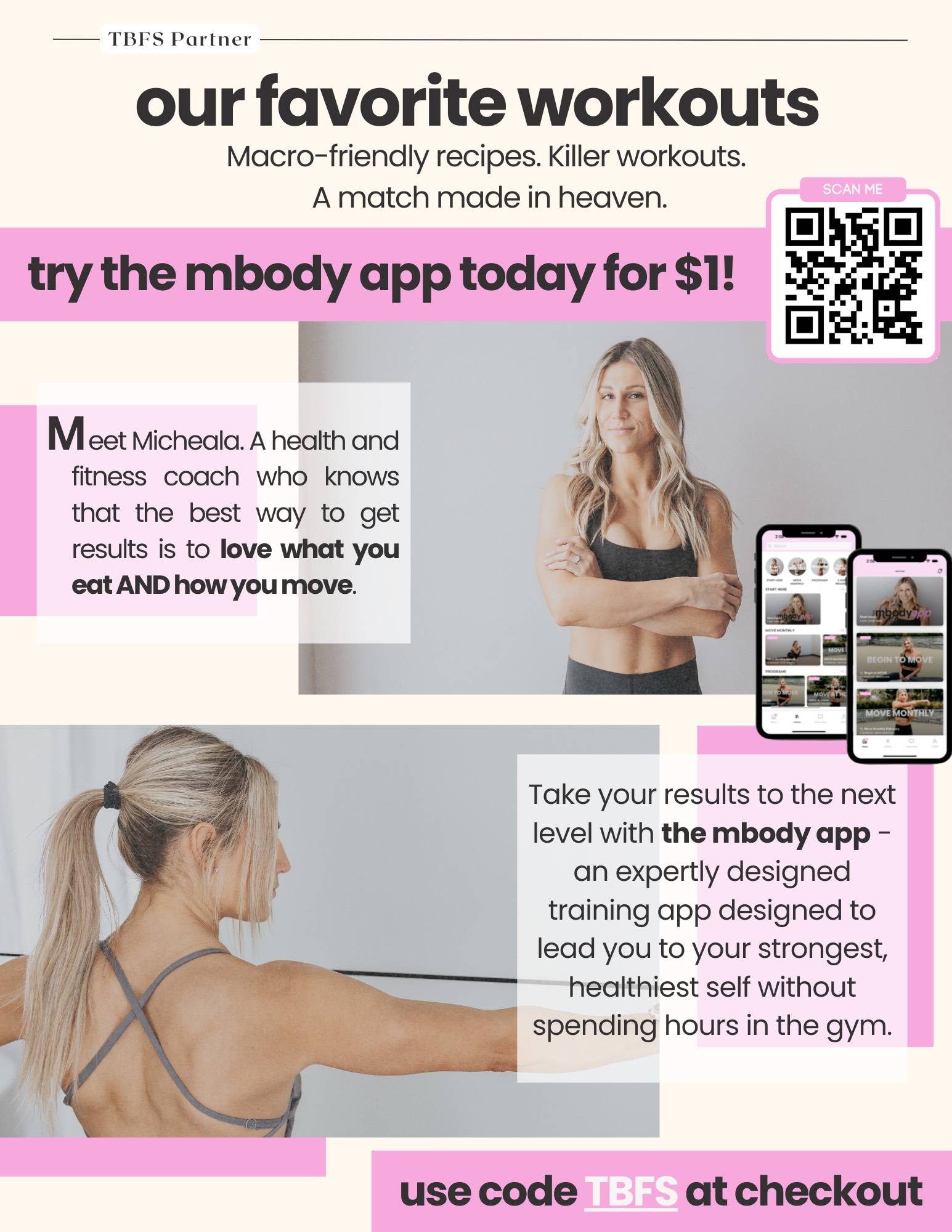 Try the mbody app today for $1! Use code TBFS at checkout.