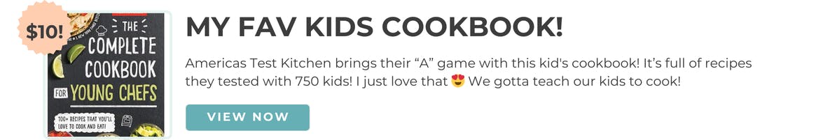 America's test kitchen brings their "A" game with this kid's cookbook! It's full of recipes they tested with 750 kid cooks! I just love that :) We gotta teach our kids to cook! 