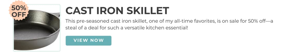 cast iron skillet.