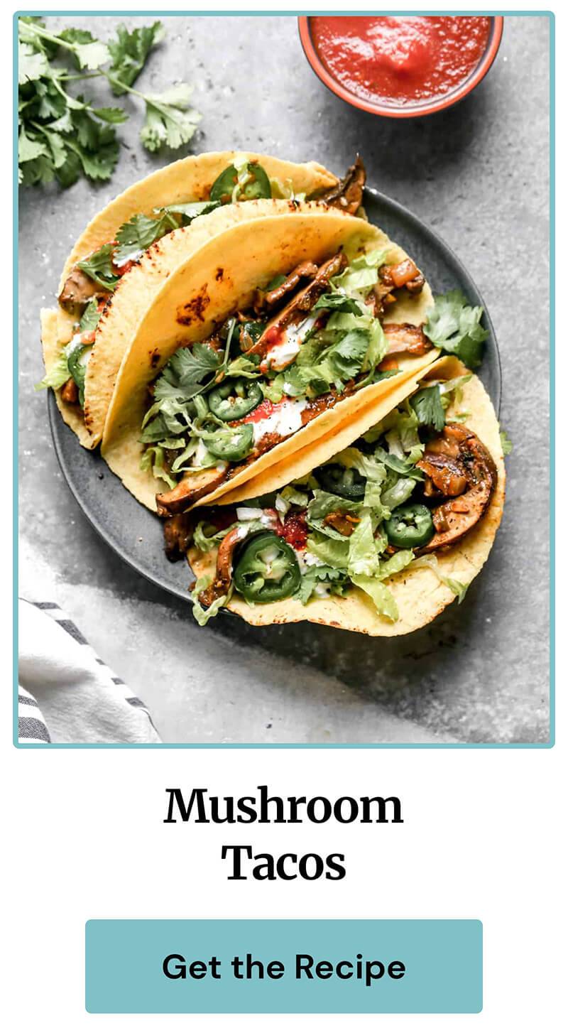 Mushroom Tacos | GET THE RECIPE