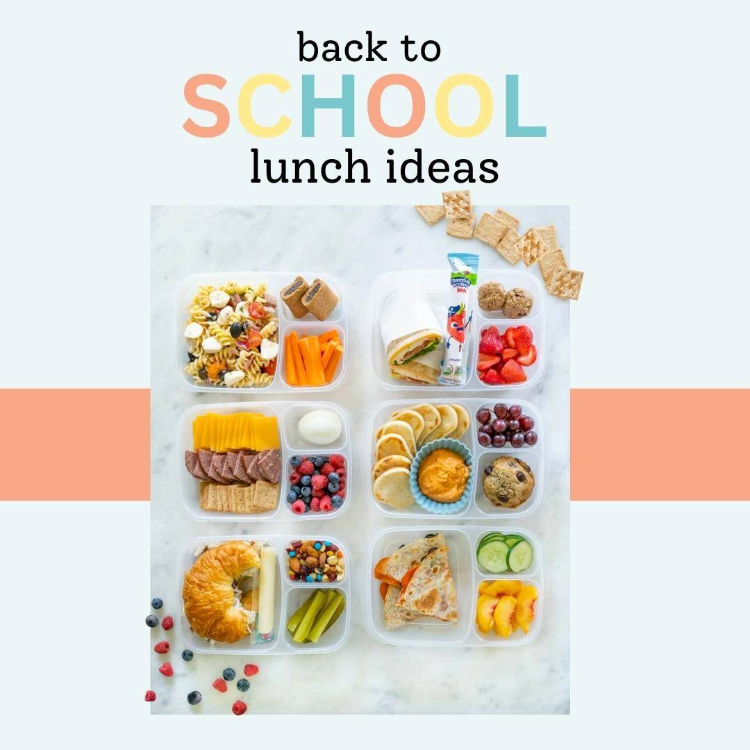 Back to school lunch ideas