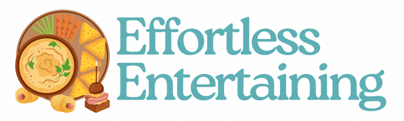 Effortless Entertaining