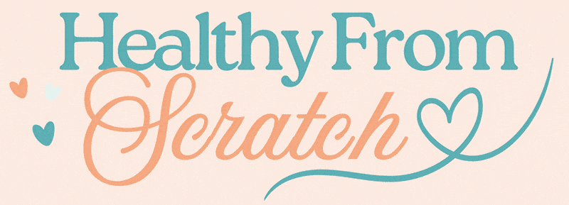Healthy From Scratch