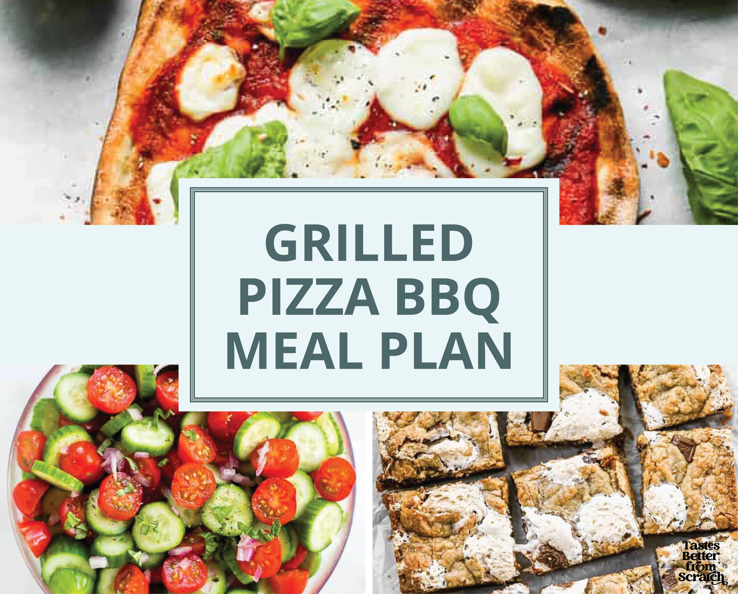 Grilled Pizza BBQ Meal Plan 