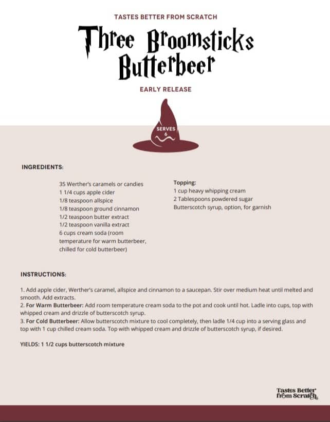 Three Broomsticks Butterbeer Early Release Recipe.