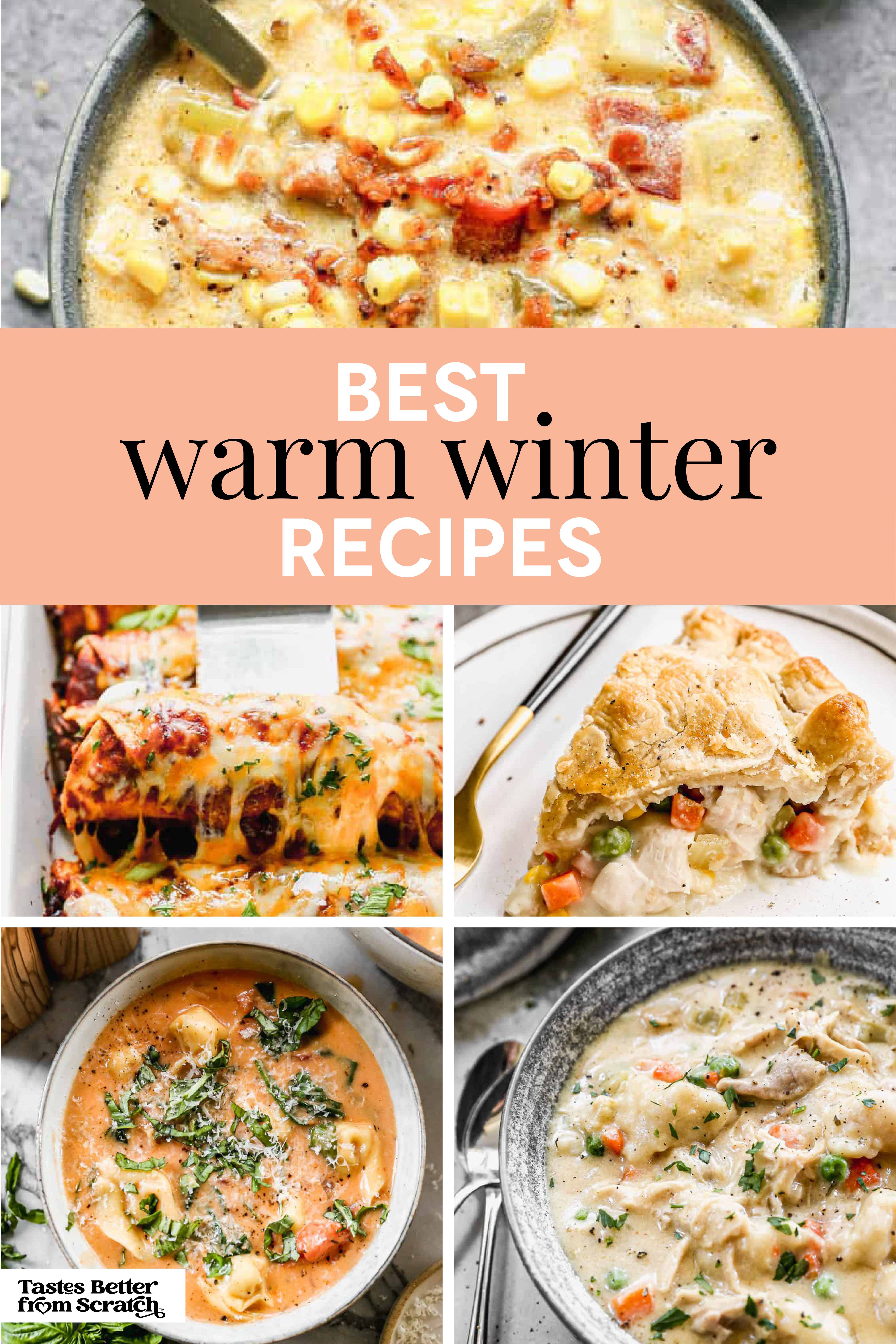 Best Warm Winter Recipes