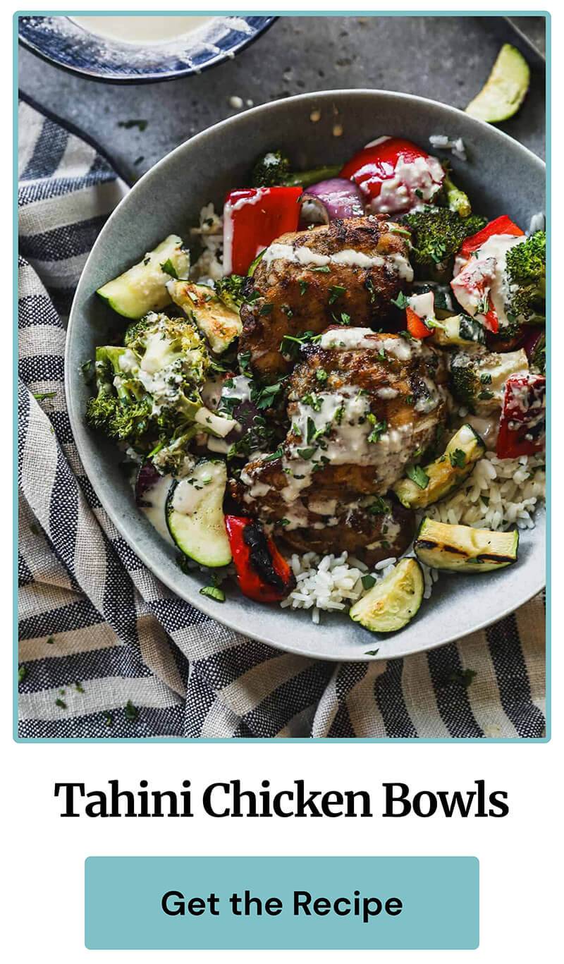 Tahini Chicken Bowls | Get the Recipe