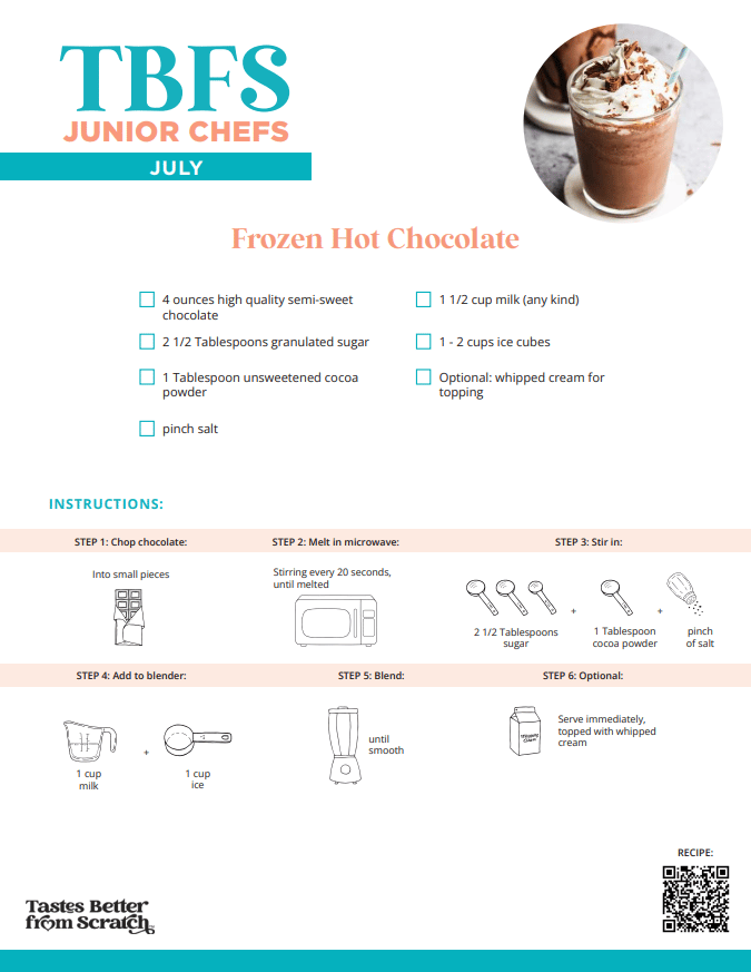 Printable jr chefs challenge recipe: Frozen Hot Chocolate. 