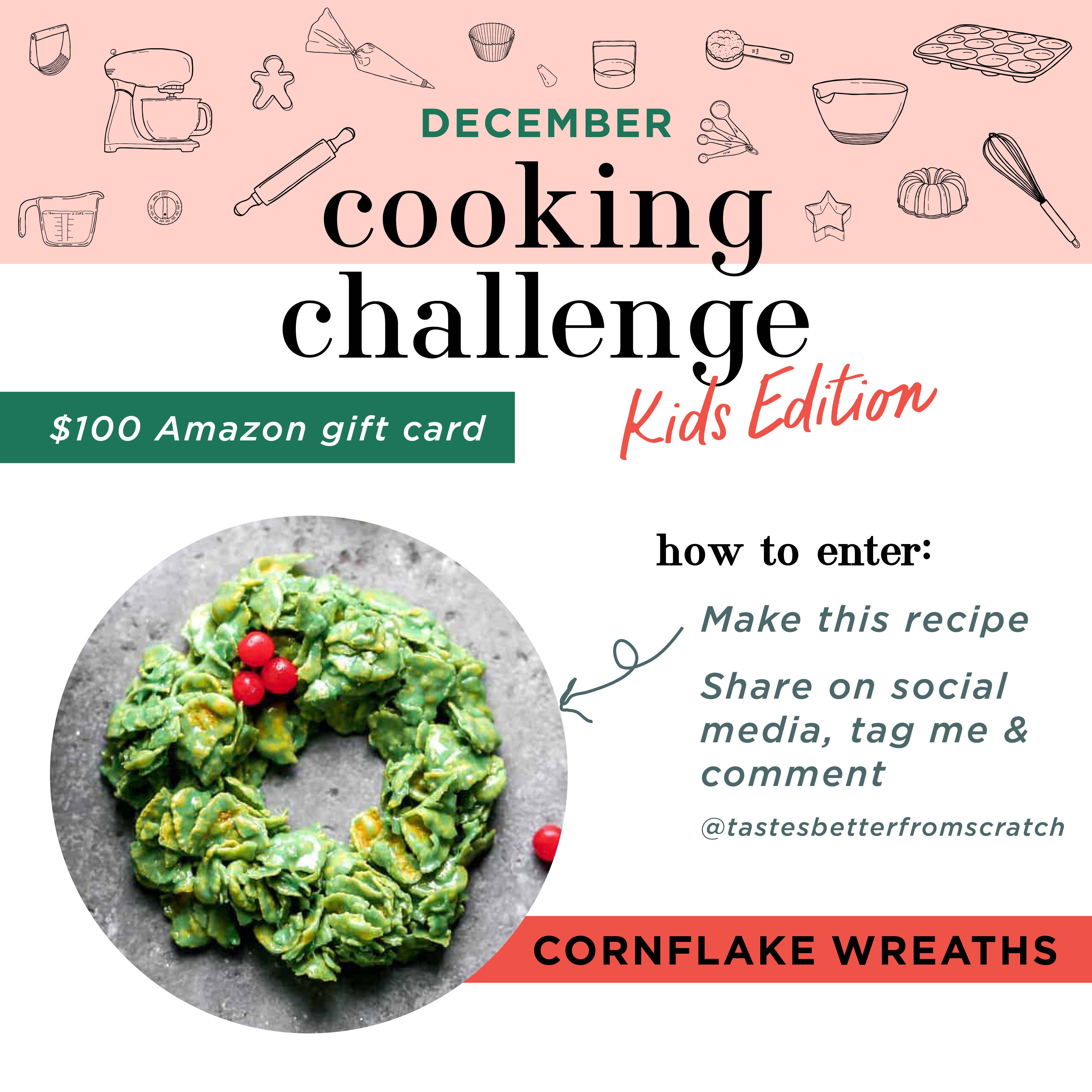 Christmas Cornflake Wreaths. December's Cooking Challenge Kids Edition Recipe. Win a $100 Amazon Gift Card by leaving a comment on the recipe!