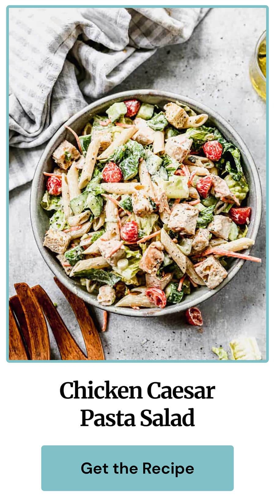 Chicken Caesar Pasta Salad