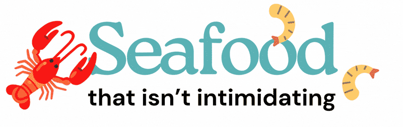 Seafood that isn't intimidating