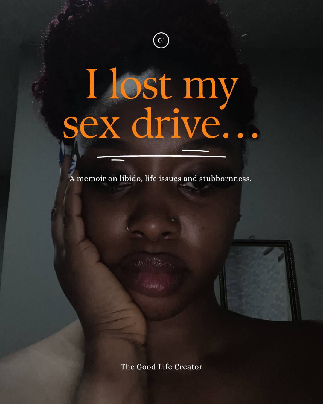 Image of Gigii with the text 'I lost my sex drive'