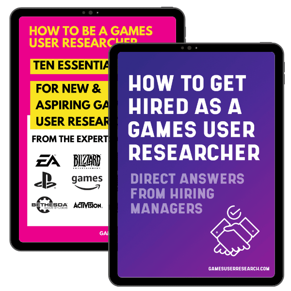 How to get hired as a games user researcher