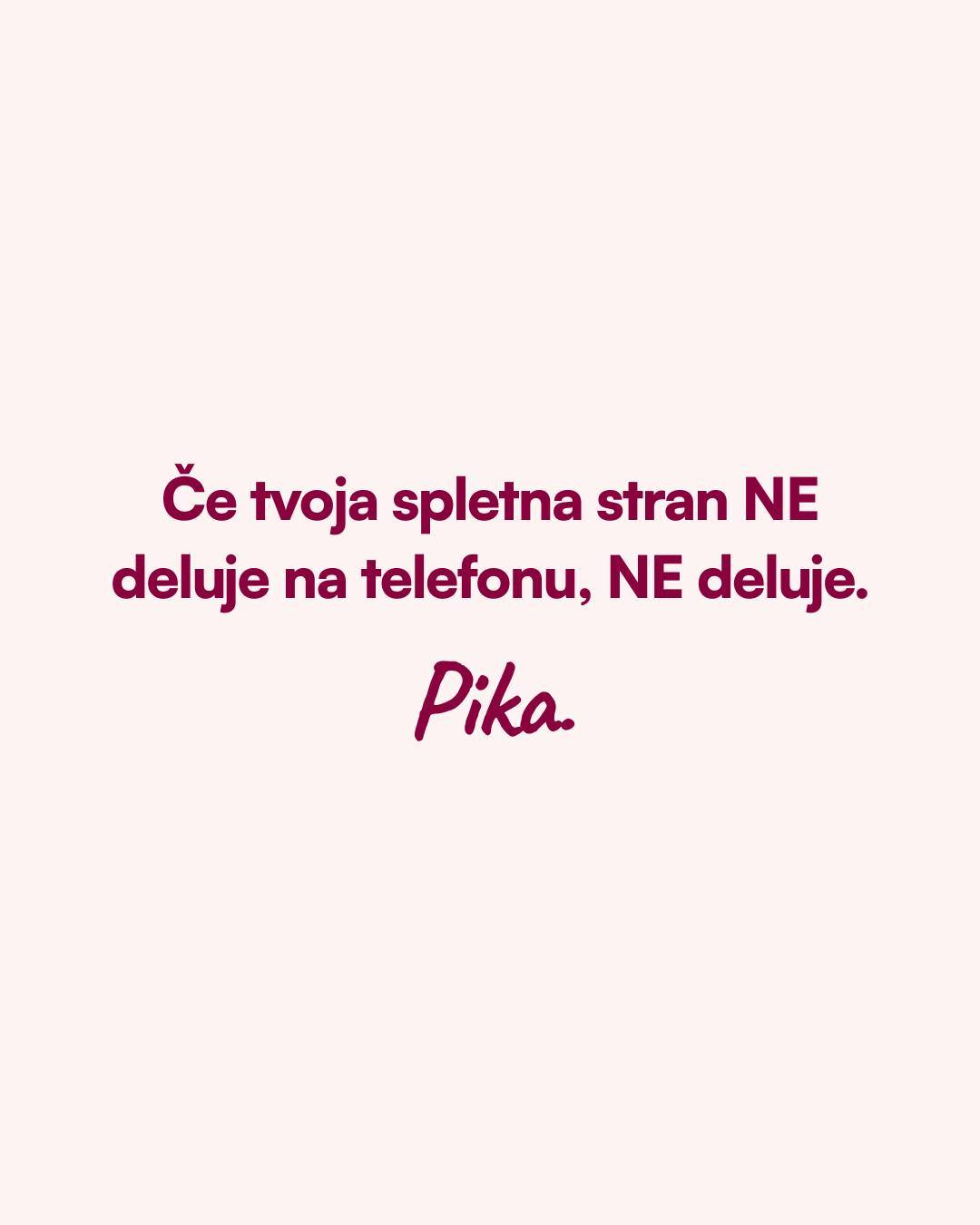 Če tvoja spletna stran ne deluje na telefonu, ne deluje. Pika.

🔍 Mini test:

1️⃣ Odpri svojo spletno stran na telefonu.
2️⃣ Poskusi klikniti vsak gumb in prebrati vsak naslov.
3️⃣ Če moraš povečati tekst ali čakaš predolgo na nalaganje – nekaj ni OK.

Dodaj ta test v svoj “mesečni ritual”.
Tvoja spletna stran je tvoj prodajalec – poskrbi, da vedno dobro dela.

#webdesign #responsive #maliBiznis #optimizacija 
#mirnodigitalno
#clarityoverchaos
#humanfirstdesign
#webdesignslovenija
#uxuidesign
#spletnastran
#digitalnistrategija
#oblikovanjespletnihstrani