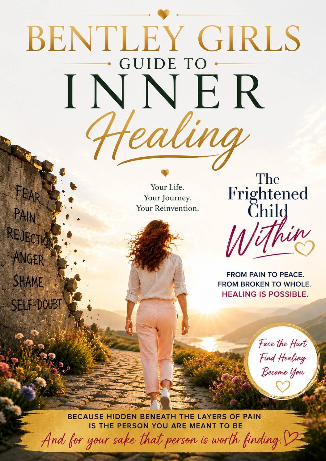 The Bentley Girls Guide to Inner Healing