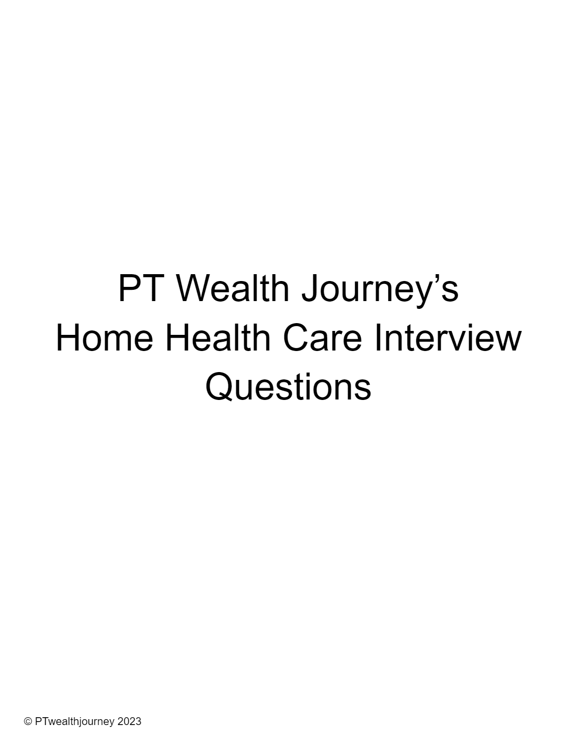 Home Health Care Interview Questions v5.2023