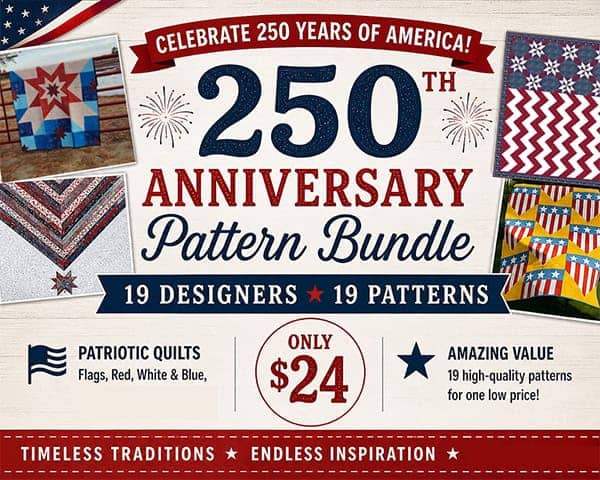 250th Anniversary Pattern Bundle