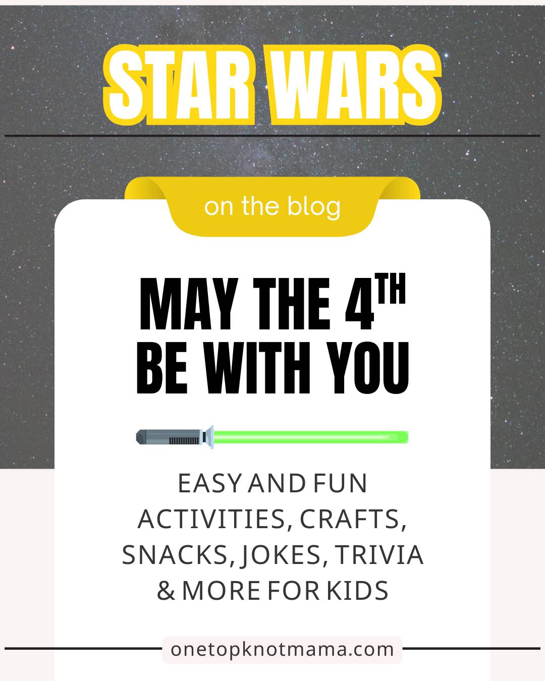 May the 4th be with you Star Wars activities and printables