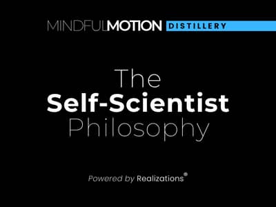 The Self-Scientist Philosophy