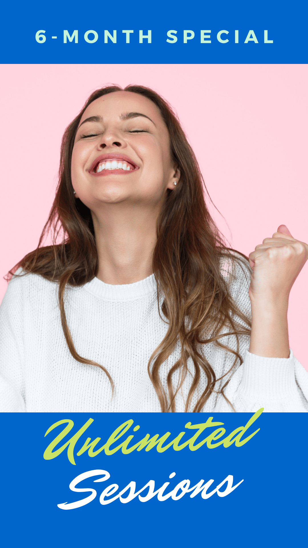 6-Month Special Unlimited Sessions