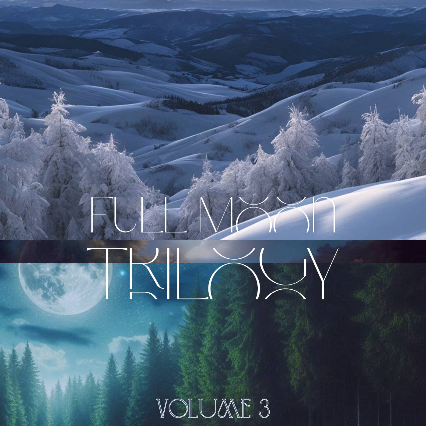 The Full Moon Trilogy, Volume 3