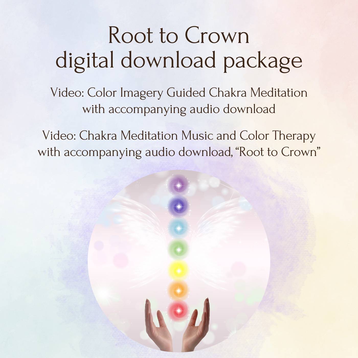 Root to Crown Chakra Alignment Package