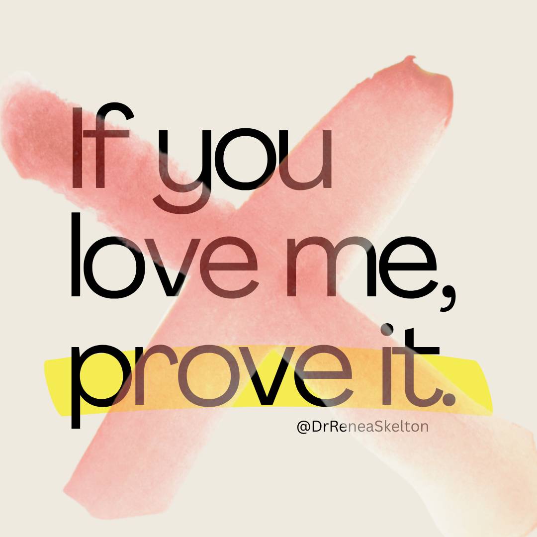 If you love me, prove it picture