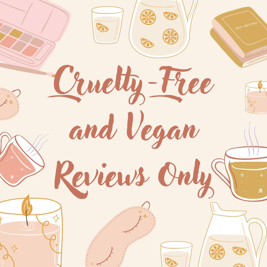 cruelty-free and vegan reviews only