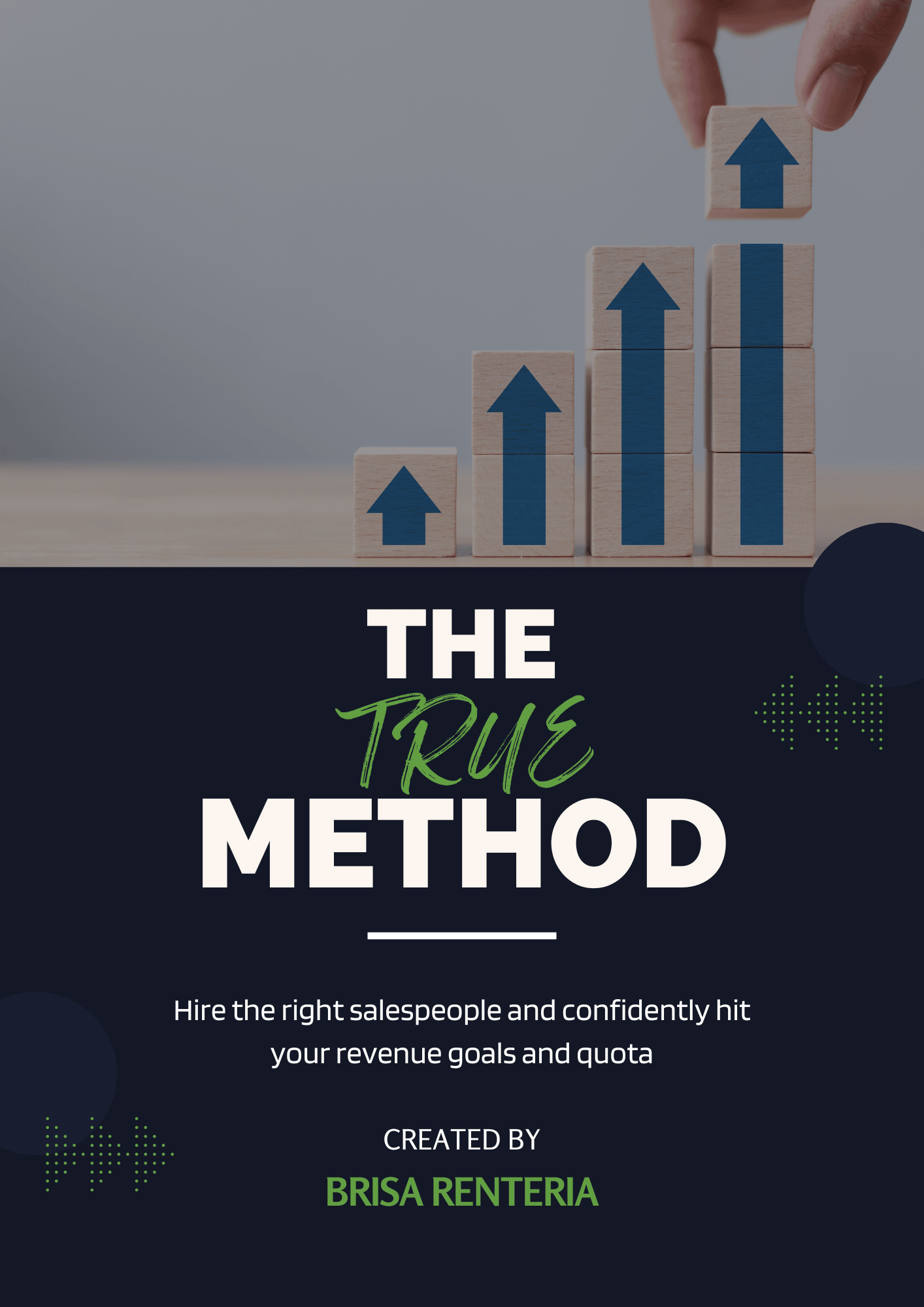 Course: The TRUE Method