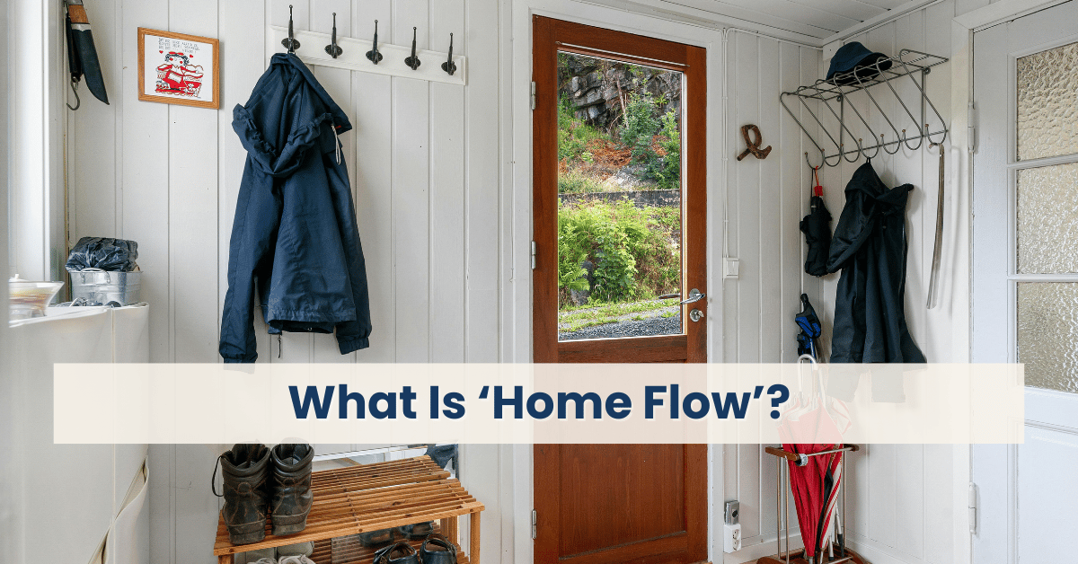 Home Flow, Home Organization