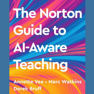 Book cover: The norton guide to AI-aware teaching