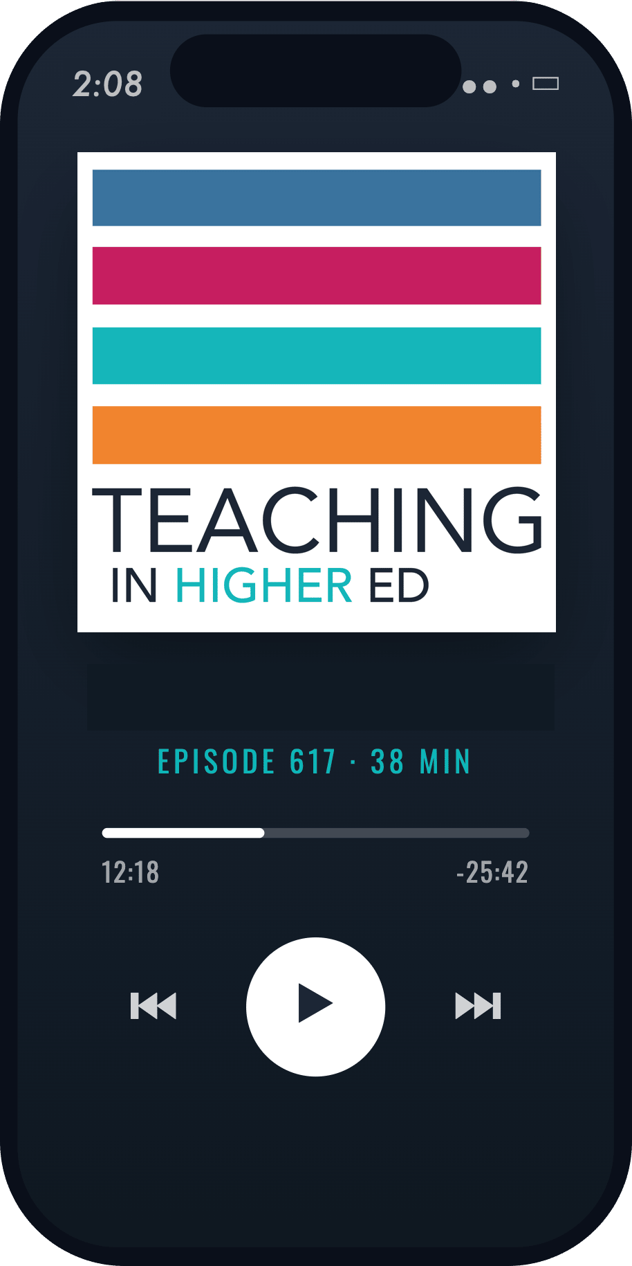 Phone screen with the Teaching in Higher Ed logo, play button, etc. 