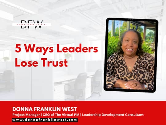 5 Ways Leaders Lose Trust