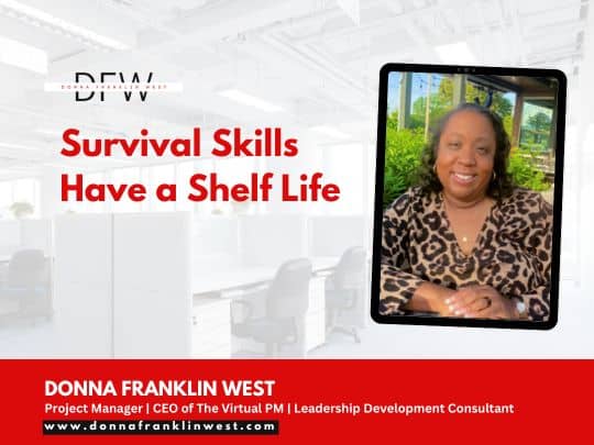 Survival Skills Have a Shelf Life