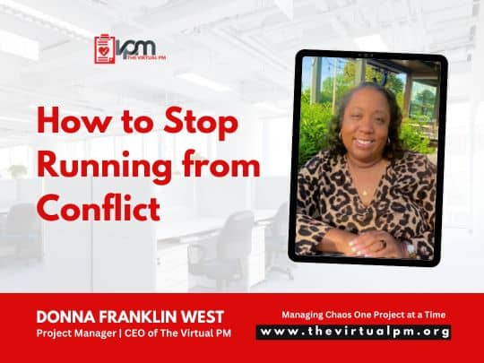 How to Stop Running from Conflict 