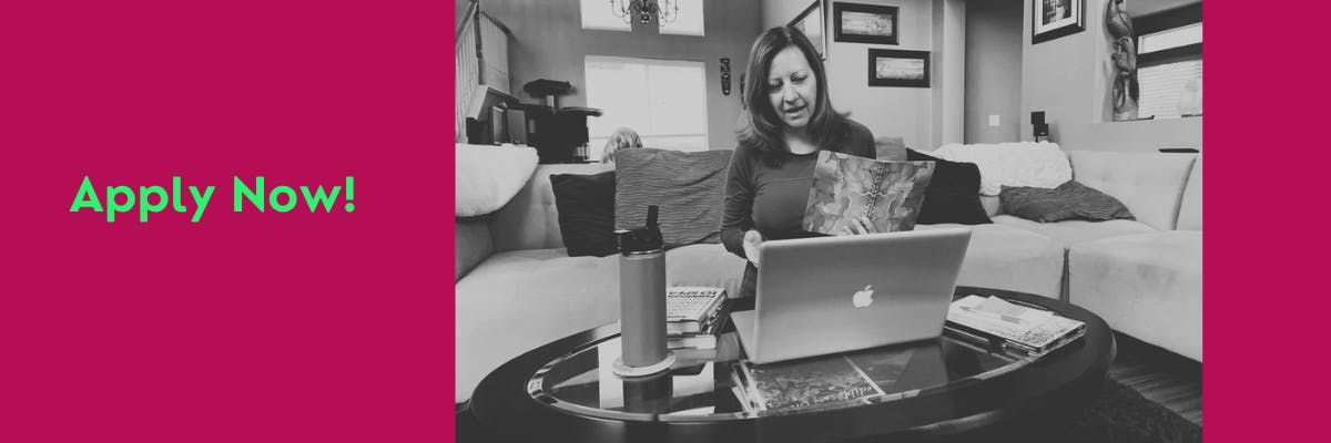 Grayscale photo of Stephanie in her living room speaking in front of her laptop - pink surrounding the photo has the text "Apply Now!" 