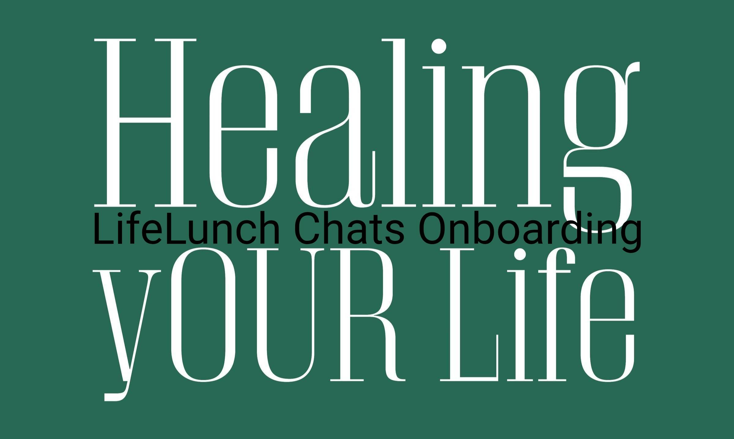 LifeLunch Chats - Onboarding