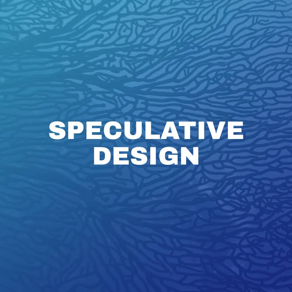 Speculative Design