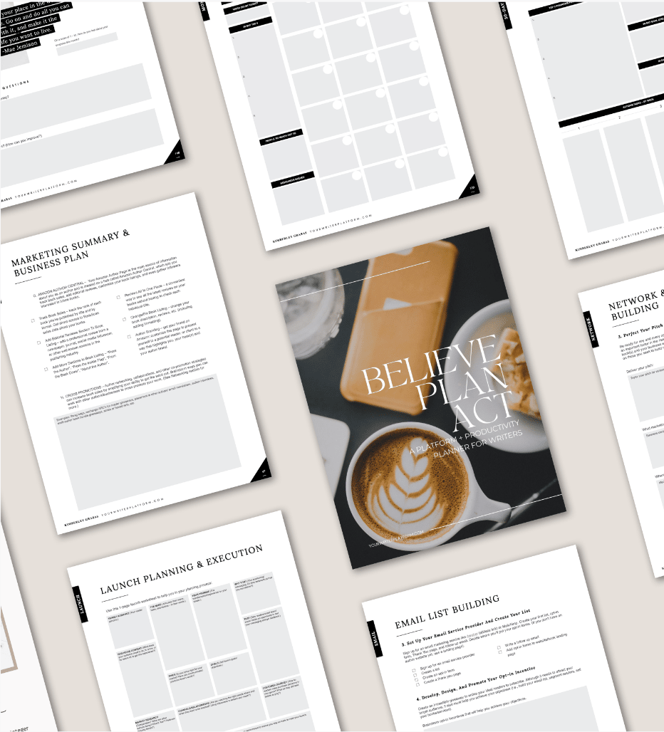 Believe, Plan, Act: A Platform + Productivity Planner for Writers