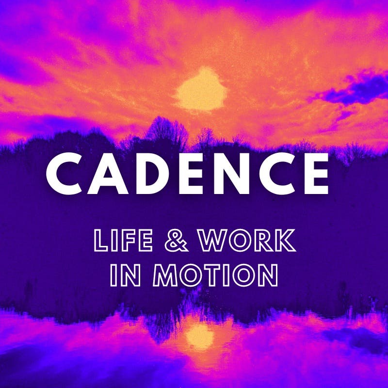 Cadence, life in motion newsletter banner against moody abstract picture. Cadence is Mich Bondesio's newsletter about intentional productivity in a life that's always moving.