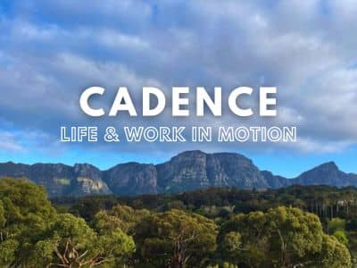 Cadence, Life & Work in Motion, edition 90. Banner image of mountain range in Cape Town, South Africa. Copyright, Mich Bondesio