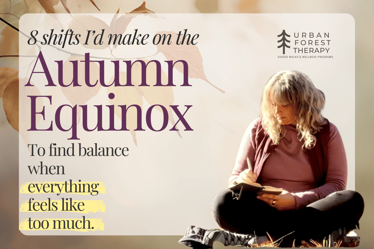 The Equinox marks balance—here are 8 ways to find yours this fall.