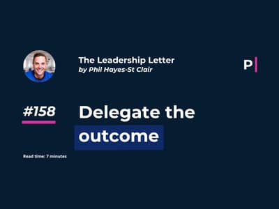 Delegate the outcome