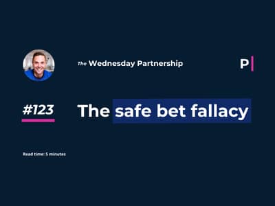 The Safe Bet Fallacy