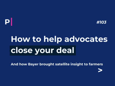 How to help advocates close your deal
