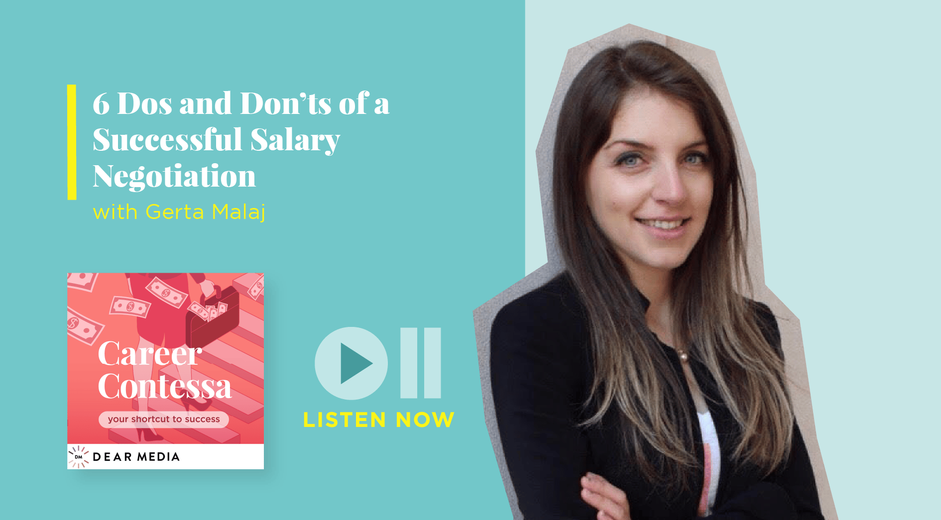 🎧 6 Dos and Don’ts of a Successful Salary Negotiation