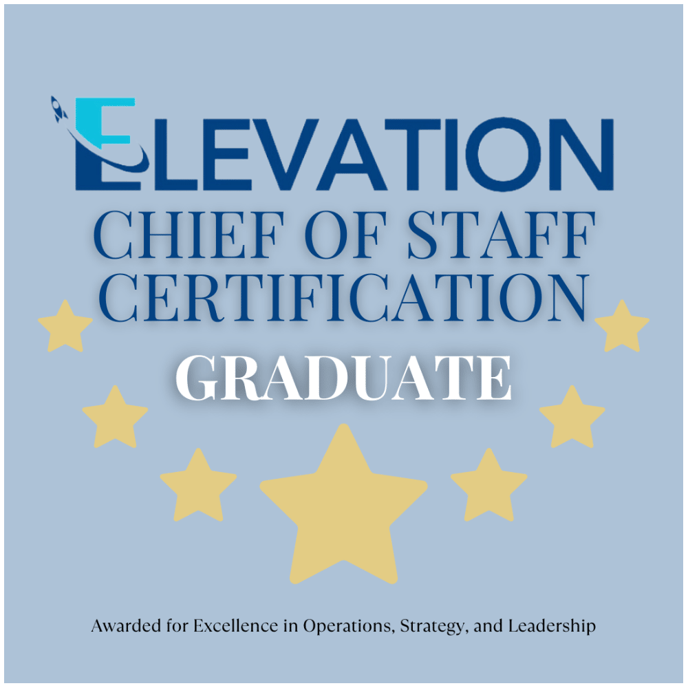 A light blue graphic says "Elevation Chief of Staff Certification graduate" with seven yellow star graphics on the image as well.