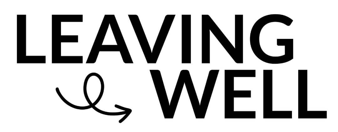 Black text "leaving" and "well" are stacked atop each other. A curly black arrow below the L in "Leaving" points to the W in "well"