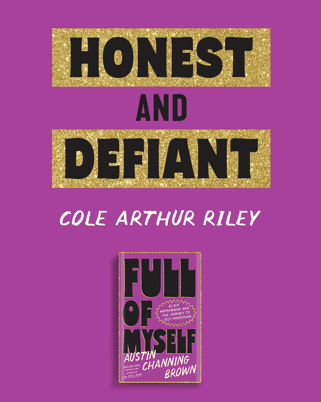 "honest in defiant" written in text, a blurb from Cole Arthur Riley in purple